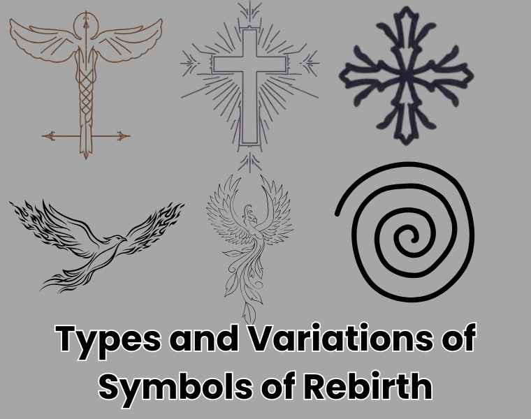 Types and Variations of Symbols of Rebirth